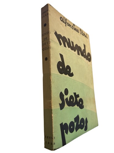 Alfonsina Storni Mundo de Siete Pozos 1a ed Poesia argentina 1934 - Picture 3 of 4