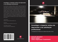 Setareh Ghorbani (U. A.) | Investigar O Impacto MúTuo Da DepressãO E Da...