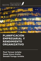 Paul Tersue Iorlaha (U. A.) | PlanificaciÓN Empresarial Y Rendimiento...