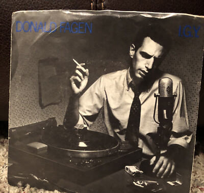 45 Picture Sleeve - Donald Fagen - I.G.Y. (What A Beautiful World) - 1982 Eagles