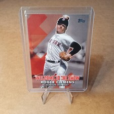 Roger Clemens 2022 Topps Welcome to the Show Insert #WTTS-17 Boston Red Sox
