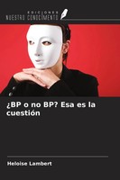 ¿Bp O No Bp? Esa Es La CuestióN Heloise Lambert Taschenbuch Spanisch 2025