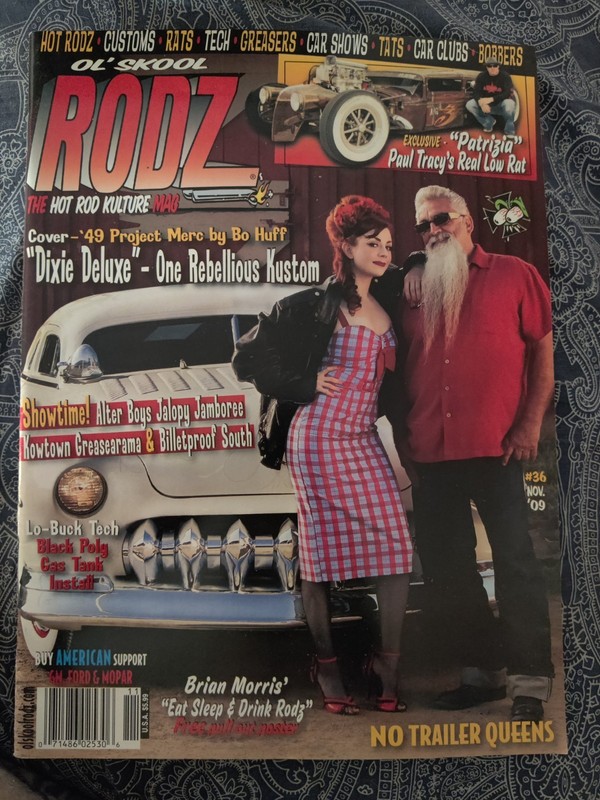 Ol' Skool Rodz Magazine The Hot Rod Kulture Magazine November 2009 Issue No. 36