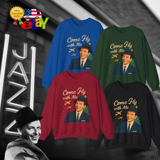 Come Fly With Me Retro Sweatshirt  Frank Sinatra Style 50s Jazz Christmas