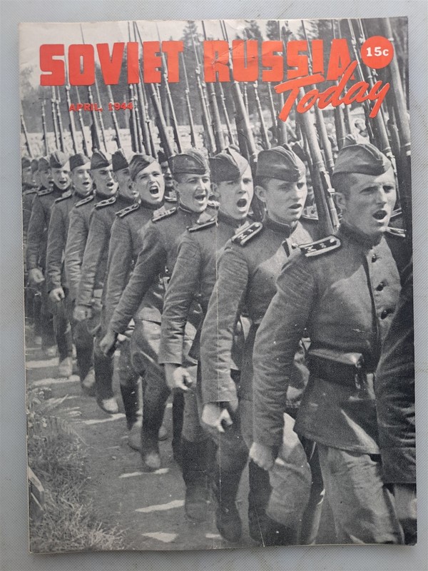 Soviet Russia Today April 1944 WWII USSR Propaganda Monthly, US Published