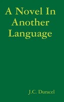 J. C. Duracel | A Novel In Another Language | Buch | Englisch (2015) | Gebunden