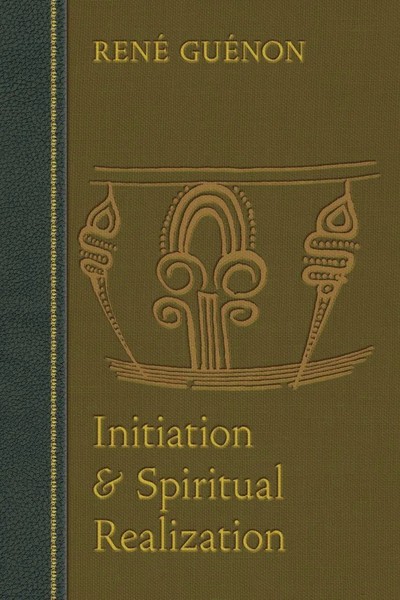 Initiation And Spiritual Realization René GuéNon Taschenbuch Englisch 2001-image