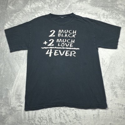 Vintage Too Much Shirt Mens Large 2 Much Love Forever Do The Math 90s Distressed