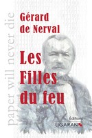 GéRard De Nerval (U. A.) | Les Filles Du Feu | Taschenbuch | FranzöSisch (2015)