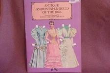 1984 VINTAGE PAPER DOLLS ANTIQUE FASHION OF THE 1890s new