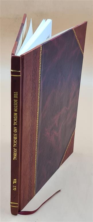 1914 Boston Medical & Surgical Journal Leather Bound Vol 170 Collectible Edition
