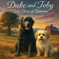 Alain Grandemange (U. A.) | Duke And Toby And The Dog Daze Of Summer | Buch