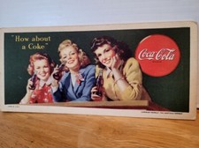 VINTAGE 1944 COCA COLA  HOW ABOUT A COKE ADVERTISING BLOTTER #2