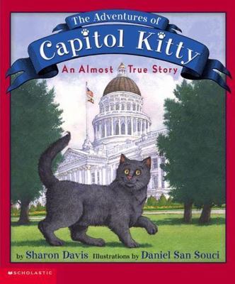 The Adventures Of Capitol Kitty by Sharon Davis