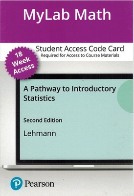 MyLab Math Student Access Card for A Pathway to Introductory Statistics 2nd Edi