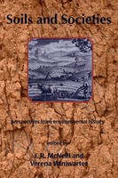 Soils And Societies Perspectives From Environmental History Mcneill (U. A.) Buch