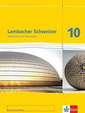 Lambacher Schweizer Mathematik 10. Ausgabe Rh...