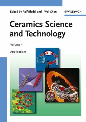 Ceramics Science and Technology: Volume 4: Applications Buch Wiley-VCH