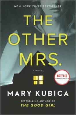 The Other Mrs.: A Novel - Hardcover By Kubica, Mary - GOOD