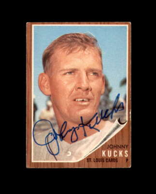 Johnny Kucks Hand Signed 1962 Topps St. Louis Cardinals Autographed