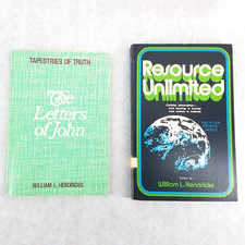 William L Hendricks Lot of 2 Softcovers - Letters of John & Resource Unlimited