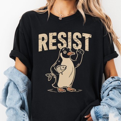 Penguins Against Tariffs T Shirt, Resist, Flippers Up, Heard Island, FDT Shirt.