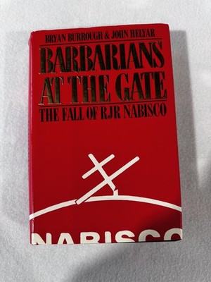 Barbarians at the Gate The Fall of RJR Nabisco 1990 Hardcover w/DJ Business Book