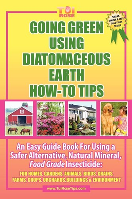 #ad GOING GREEN USING DIATOMACEOUS EARTH HOW TO TIPS: An Easy Guide Book Using A... $5.14
