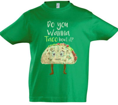 Do You Wanna Taco About It Kinder Jungen T-Shirt Fun Love Talk Tacco Liebe Sucht