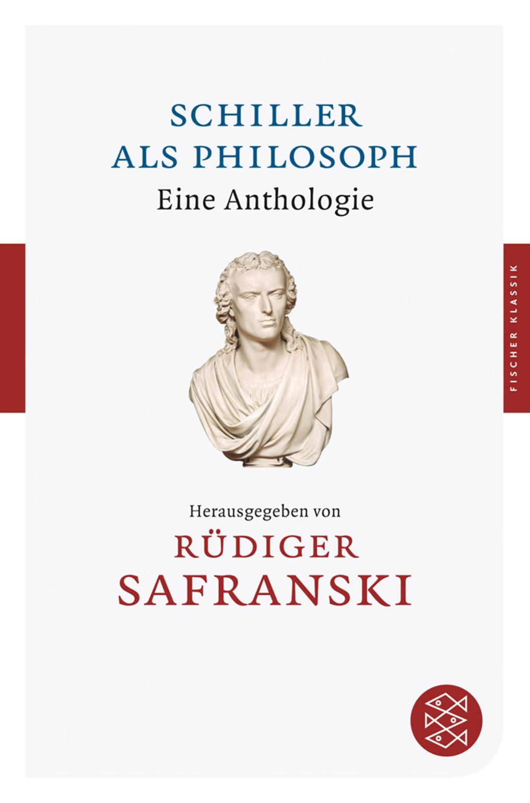 Thumbnail - Schiller Als Philosoph, Rüdiger Safranski