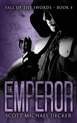 The Emperor by Scott Michael Decker (English) Paperback Book