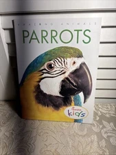 BOOK PAPERBACK Parrots CHICK-FIL-A KIDS by Creative Education AMAZING ANIMALS