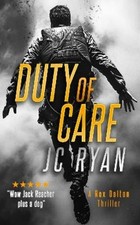 J.C. Ryan Duty Of Care (Paperback) Rex Dalton K9 Thrillers