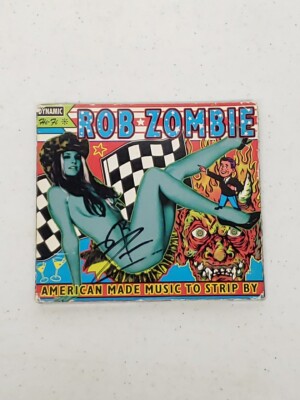 SIGNED ROB ZOMBIE AUTOGRAPHED AMERICAN MADE MUSIC TO STRIP BY CD