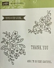 STAMPIN UP SO VERY GRATEFUL Flowers Cling Rubber Stamp Set Sets Floral Thanks