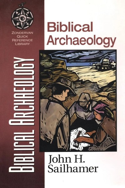 John Sailhamer (U. A.) | The Biblical Archaeology | Taschenbuch | Englisch-image
