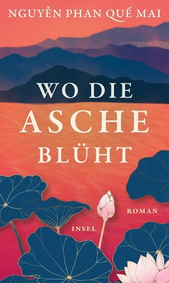 Nguyen Phan Que Mai Wo die Asche blüht