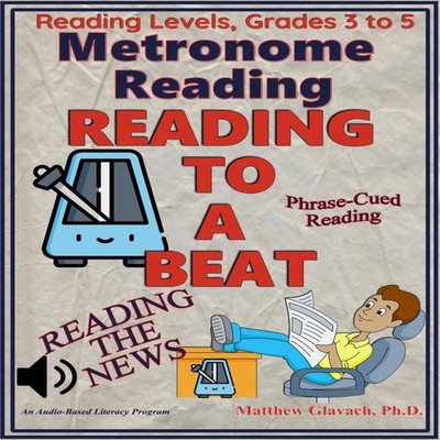 Reading To A Beat Matthew Glavach Ph.D. Paperback Amazon Digital