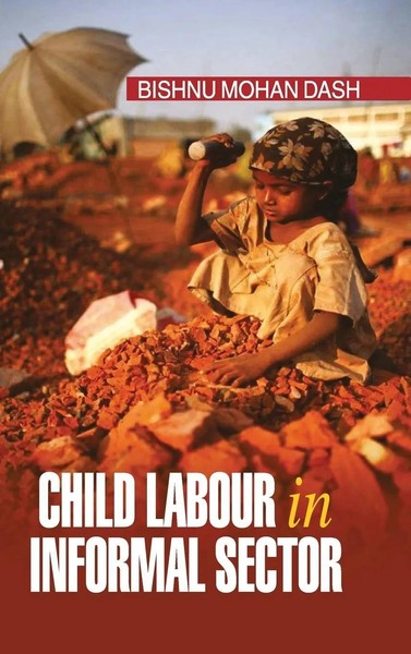 Bishnu Mohan Dash | Child Labour In Informal Sector | Buch | Englisch (2011)-image