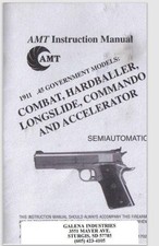 1911 Amt Combat Hardballer Longslide Commando Accelerator Owner Parts Manual 1911 Amt Combat Hardballer Longslide Commando Accelerator Owner Parts Manual