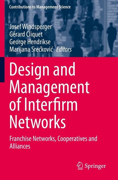 Design And Management Of Interfirm Networks Josef Windsperger-image