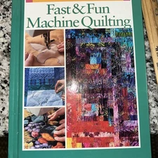 Fast and Fun Machine Quilting by Karen Costello Soltys  Rodale's Quilting 
