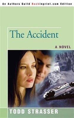 Accident, Paperback by Strasser, Todd, Brand New, Free shipping in the US