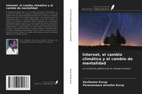 Ravikumar Kurup (U. A.) | Internet, El Cambio ClimáTico Y El Cambio De...