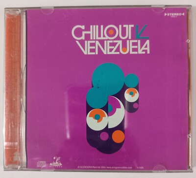 CHILLOUT VENEZUELA FEAT. YARE / GARNICA / DJ AFRO, 2004 VENEZUELAN CD ALBUM