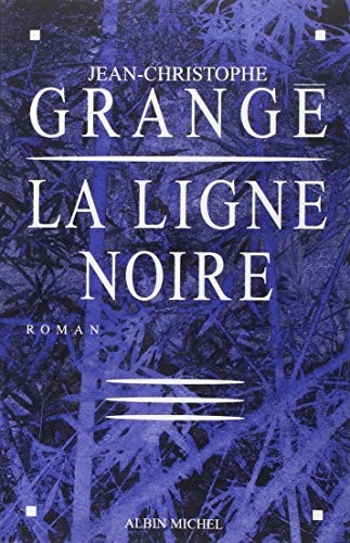 Ligne Noire (La) (Romans, Nouvelles, Recits (Domaine Francais)),