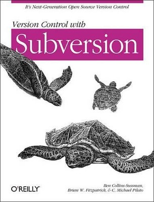 Version Control with Subversion, Fitzpatrick, Brian W.