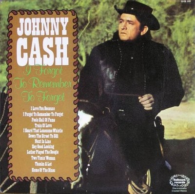 Johnny Cash - I Forgot To Remember To Forget (VINYL)