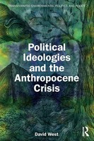 Political Ideologies And The Anthropocene Crisis | David West | Englisch | Buch