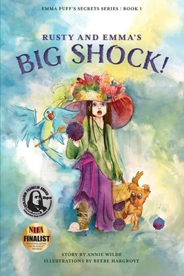Rusty and Emma's Big Shock! Annie Wilde Taschenbuch Englisch 2023